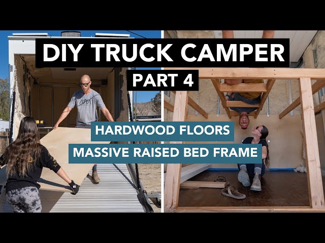 DIY Expedition Box Truck Build / Part 4 / Building Our Bed and FINISHING OUR HARDWOOD FLOOR!