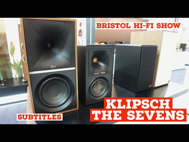 BRISTOL HI-FI SHOW 2023: Klipsch The Sevens
