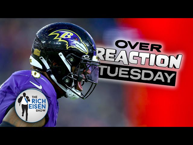 Overreaction Tuesday: Rich Eisen Talks Lamar Jackson, Mahomes, Head Coaching Hires and More!