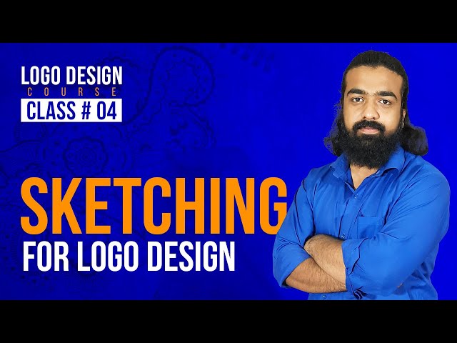 How to Sketch For Logo Design | Logo Design Course | Class # 04