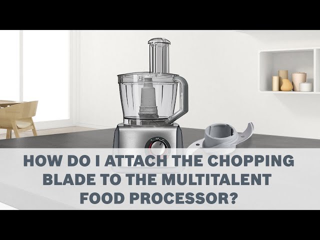 Chopping Blade - Bosch MultiTalent Food Processor Accessories User Guide