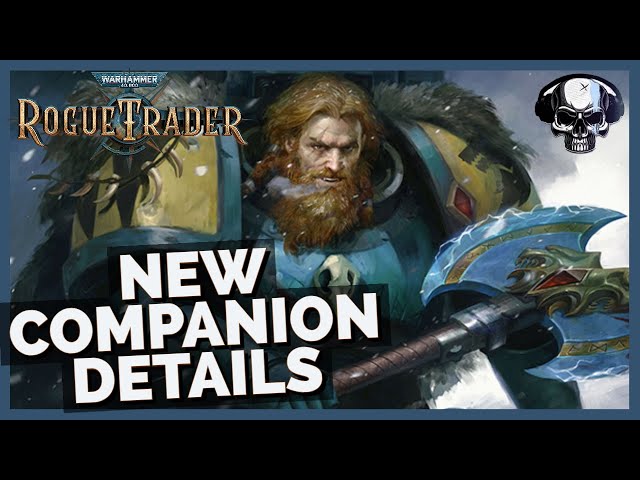 WH40k: Rogue Trader (Beta) - Space Wolf Companion Details
