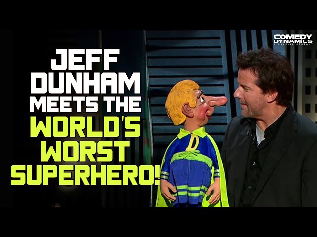 Jeff Dunham Meets The World's Worst Superhero