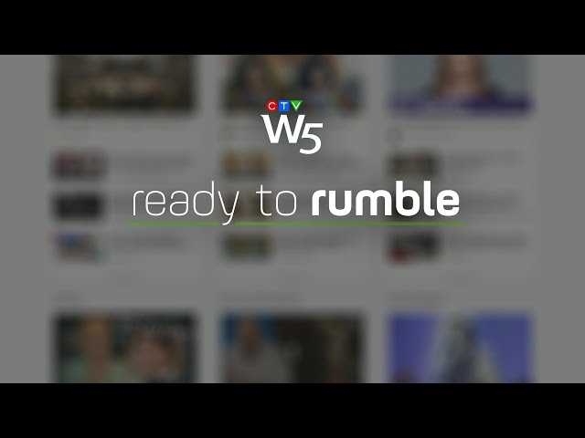 W5: Canadian-made Rumble becomes the social media darling of the political right