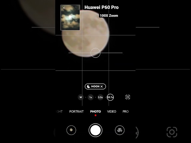 Huawei P60 Pro - Moon Zoom 100X
