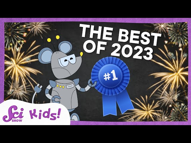 Best of 2023! | SciShow Kids Compilation