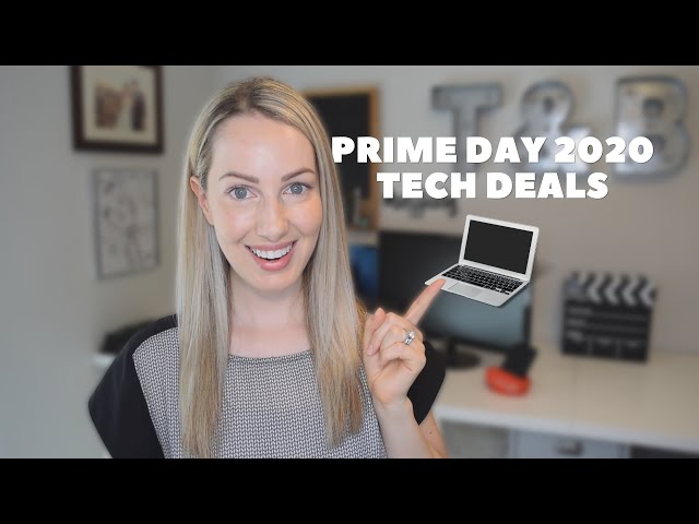 Amazon Prime Day 2020 Deals | The Best Tech Deals on Prime Day