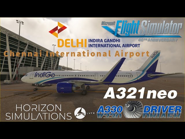 Horizon Sim A321neo FIRST FLIGHT | Joining VATSIM India's Chennai - Delhi event | Real Airbus Pilot