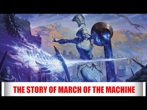 The Full Story Of March Of The Machine - Magic: The Gathering Lore