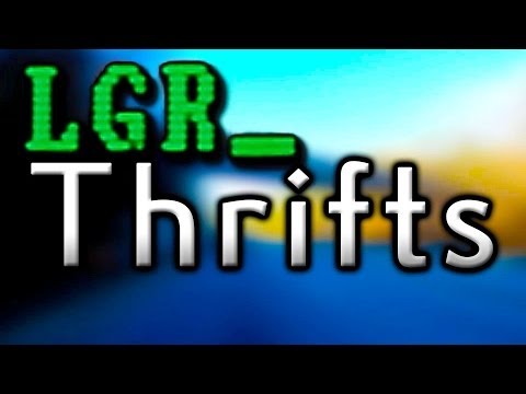 LGR - Thrifts [Ep.1] The Goodwill Run