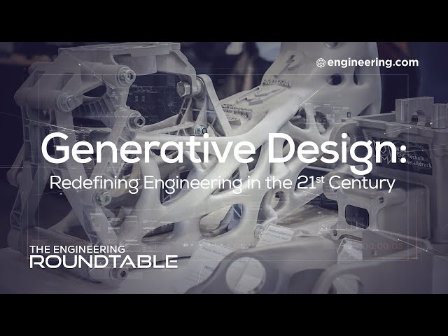 Generative Design: Redefining Engineering in the 21st Century