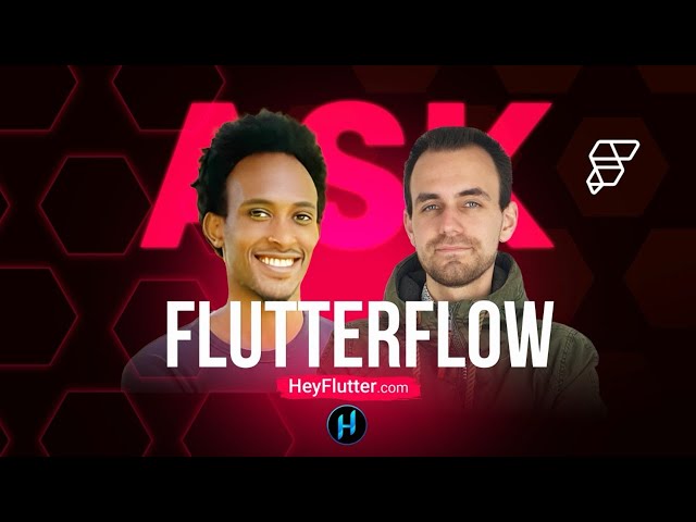Build Flutter Apps with FlutterFlow (With Abel Mengistu)