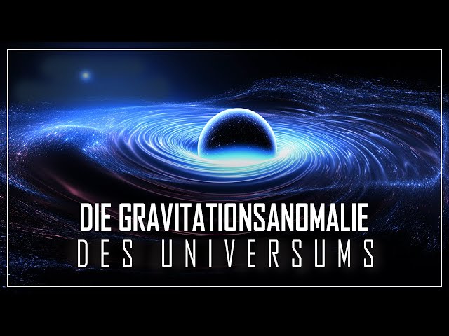 REISE IN DIE GRAVITATIONELLE ANOMALIE: Das UNGLAUBLICHSTE im UNIVERSUM! | Weltraum-Doku