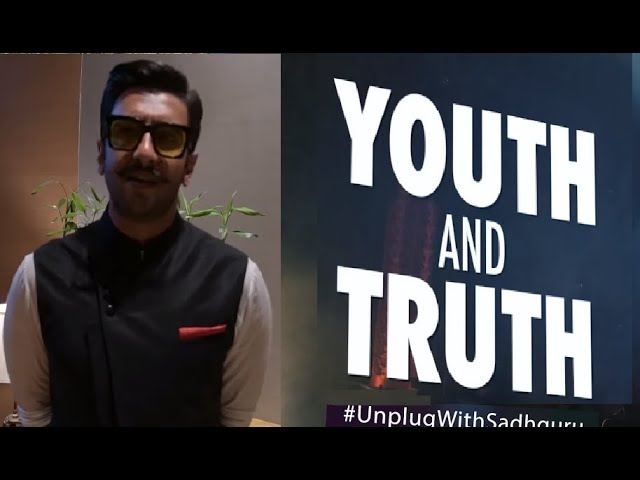Ranveer asks Sadhguru - Is Being Ambitious A Bad Thing? - YOUTH & TRUTH