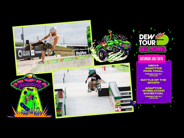 Dew Tour 2022: Men’s Adaptive Park, Battle of the Shops, Adaptive Wheelchair Exhibition