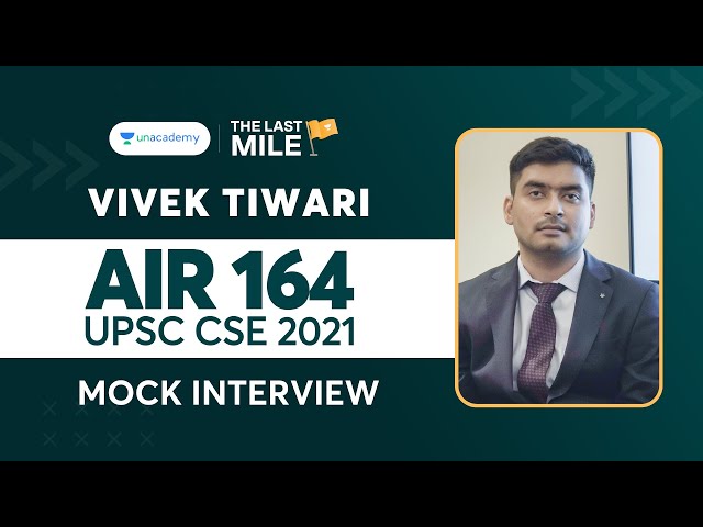 Vivek Tiwari AIR 164 | UPSC CSE IAS 2021 Topper Mock Interview | UPSC Topper Rank 164