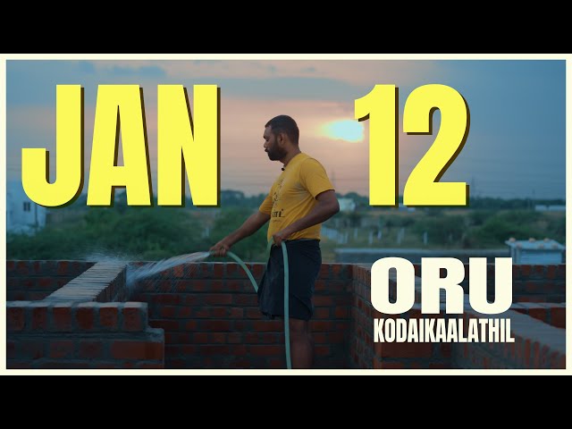 ORU KODAIKAALATHIL-RELEASE DATE ANNOUNCEMENT | JAN 12 | Vinothbabu | Making video | STC originals