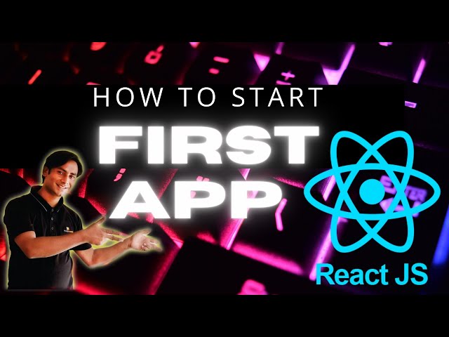 15# How to Start First App in React by Sir Majid Ali