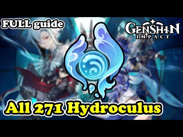 Genshin Impact All 271 Hydroculus Locations (FULL Guide)