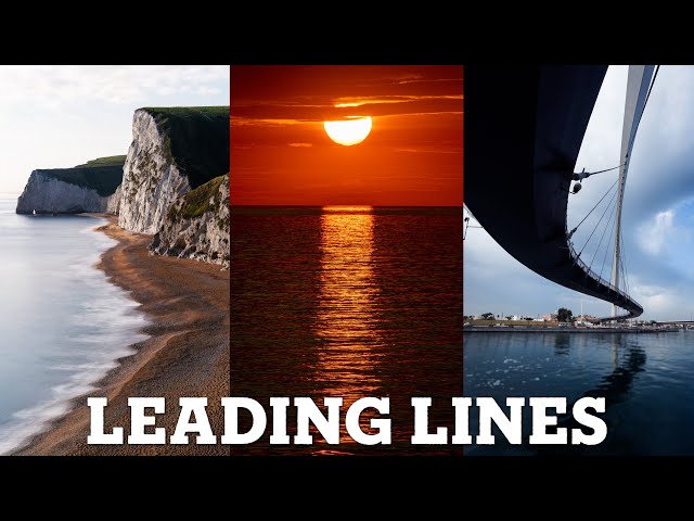 Episode 7 - Leading lines in photography - Lead Your Viewer on a Journey