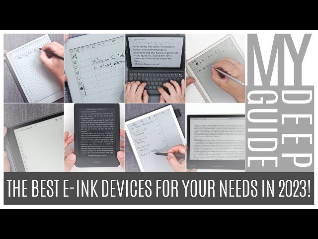 The Best E-Ink Devices in 2023! Remarkable, Kindle, Boox, Supernote? Which one is right for you?