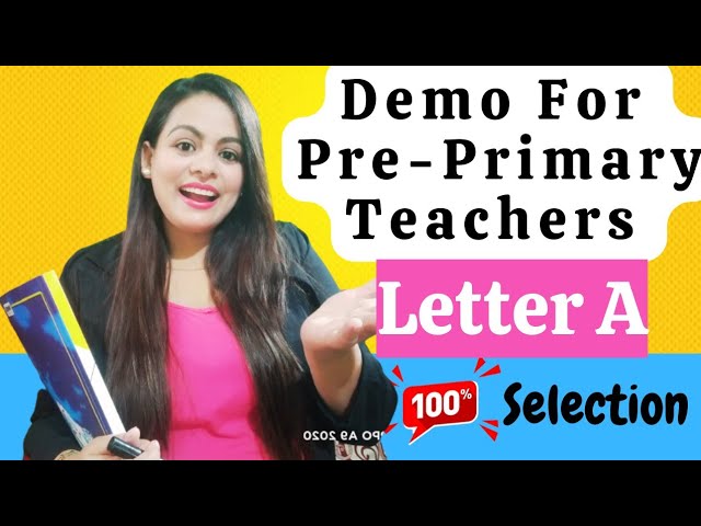 How to teach letter A | How to teach letter a to Kindergarten |Refferal video for teaching interview