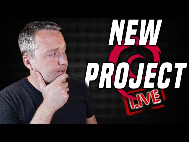 🔴 Live -   New Project Design and Build Out