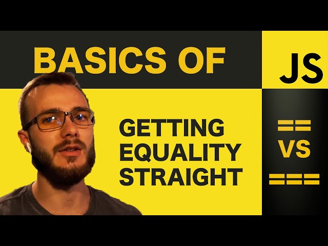 Equality Test == vs === | JavaScript Basics