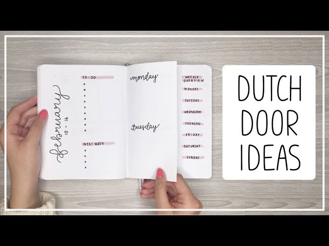 Dutch Door Weekly Spread Ideas for your Bullet Journal