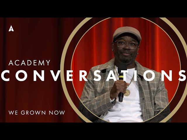 'We Grown Now' with Lil Rel Howery and Stephanie Filo | Academy Conversations