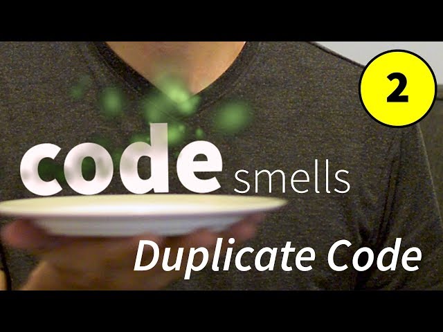 Code Smells: Duplicate Code (DRY)