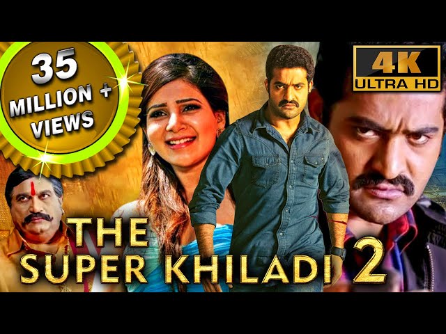The Super Khiladi 2 (4K ULTRA HD) - Full Hindi Dubbed Movie | Jr. NTR, Samantha, Pranitha Subhash
