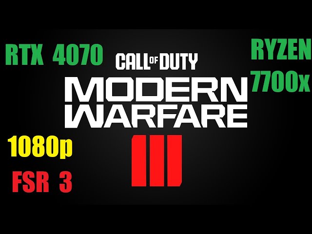 Modern Warfare 3 - 1080p Benchmark Ultra & Low Settings + FSR 3 + Frame Gen
