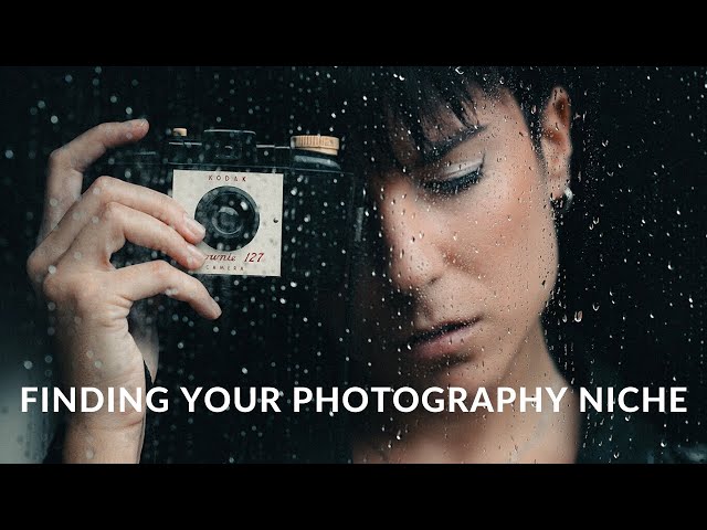 Struggling to Find your PHOTOGRAPHY NICHE? - It's EASIER than you think!