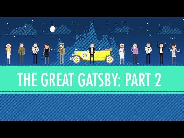 Was Gatsby Great? The Great Gatsby Part 2: Crash Course English Literature #5