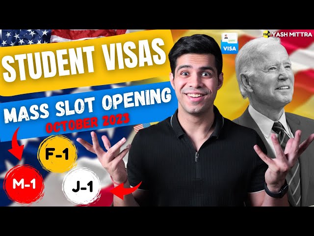 Mass US Visa Slot Opening Student Visas | F-1, F-2, J-1, M-1 Spring 24 Appointments