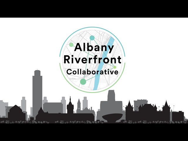 The Albany Riverfront Collaborative: An introduction