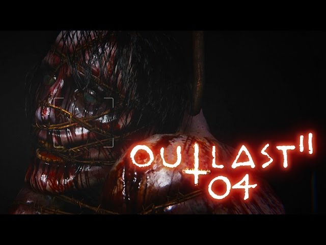 They just want to PLAY! 🈲 OUTLAST 2 [004]