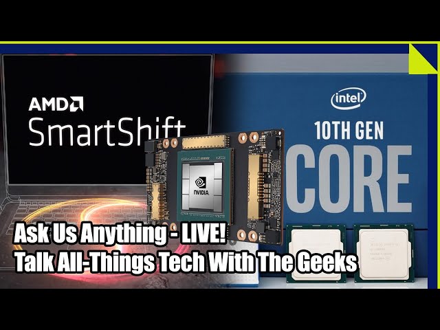 Ask Us Anything, Talking Tech  LIVE: HotHardware's 2.5 Geeks Podcast