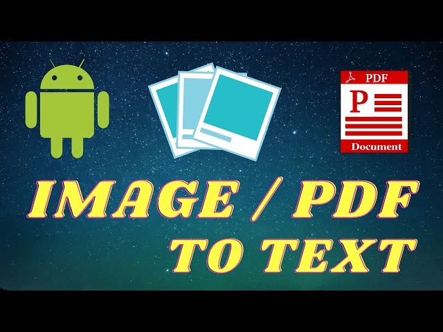 Free Android Apk - How To Extract Text From Image and Pdf Document