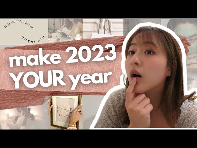 How to Set Goals for 2023 and ACTUALLY Achieve Them 💯