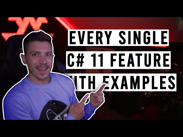 Every single feature added in C# 11