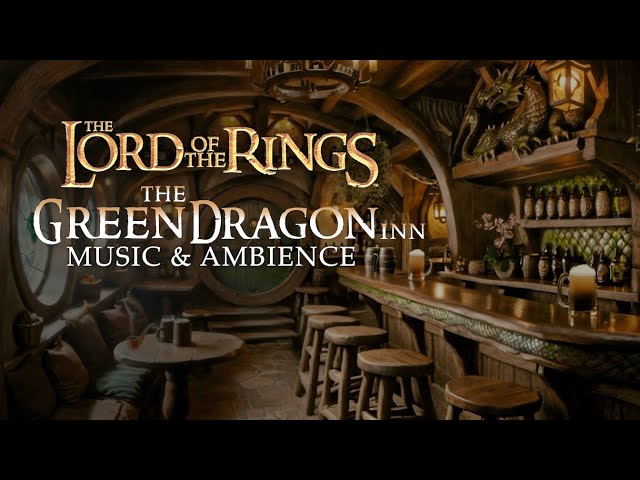 Lord of the Rings | 🍺 Green Dragon Inn, Tavern Music & Ambience with @ASMRWeekly