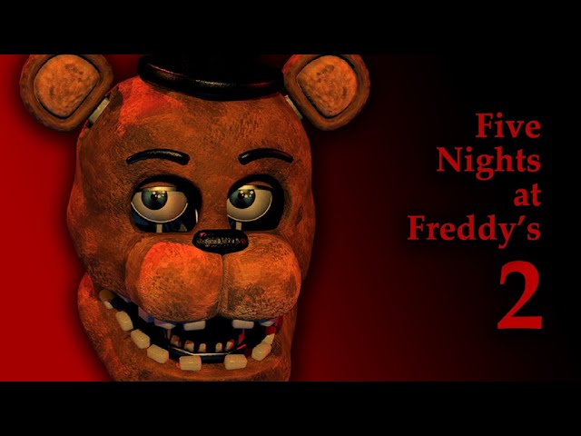 Five Nights at Freddy's 2 Full Playthrough Nights 1-6, Minigames, + No Deaths! (No Commentary) (NEW)