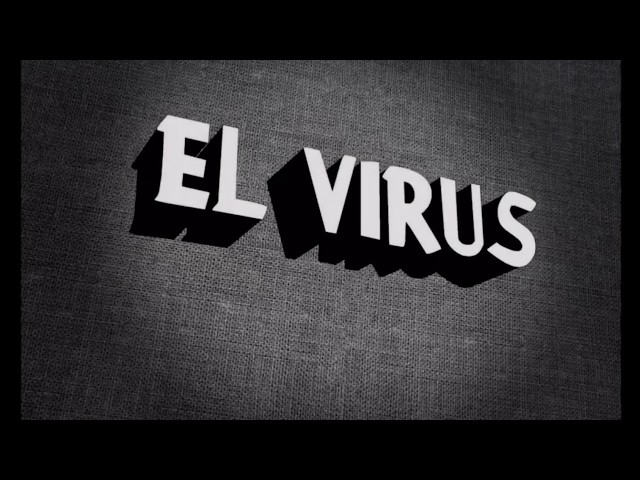 EL VIRUS - Giuliano De Benedictis - videominuto