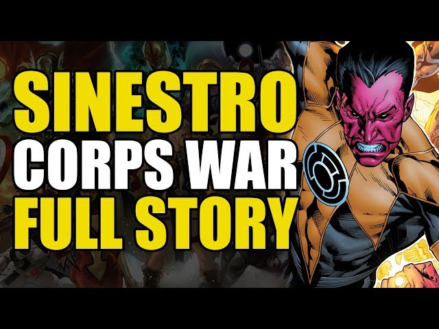 Green Lantern Sinestro Corps War: Full Story