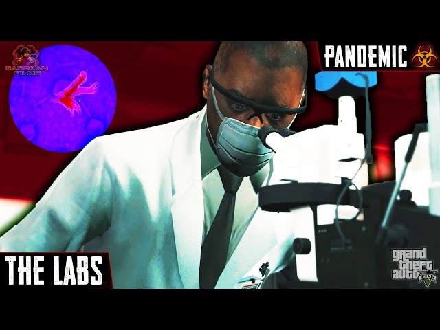 The Labs | PANDEMIC | Part 4 | Zombie Movie Machinima | GTA 5