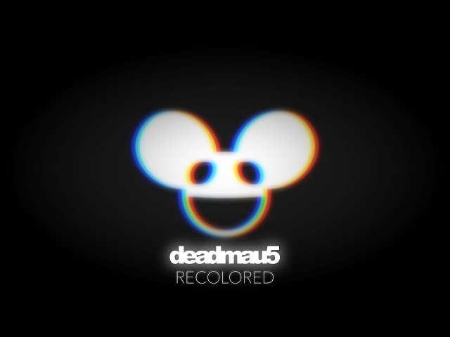 deadmau5 - RECOLORED Mix