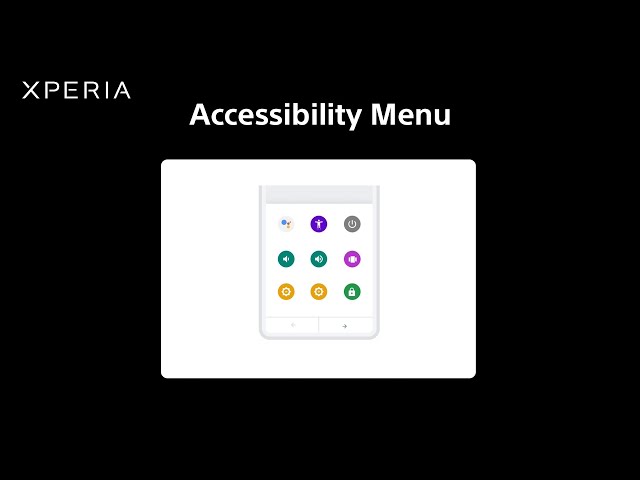 Action Assist – Accessibility on Sony’s Xperia: Accessibility Menu​