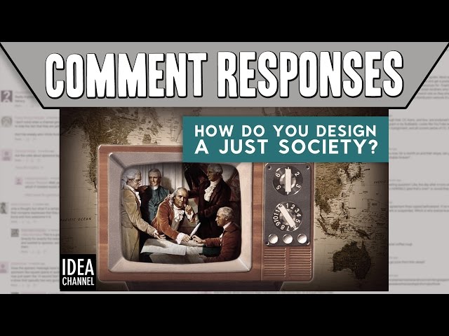 Comment Responses: How Do You Design a Just Society? | Thought Experiment: The Original Position